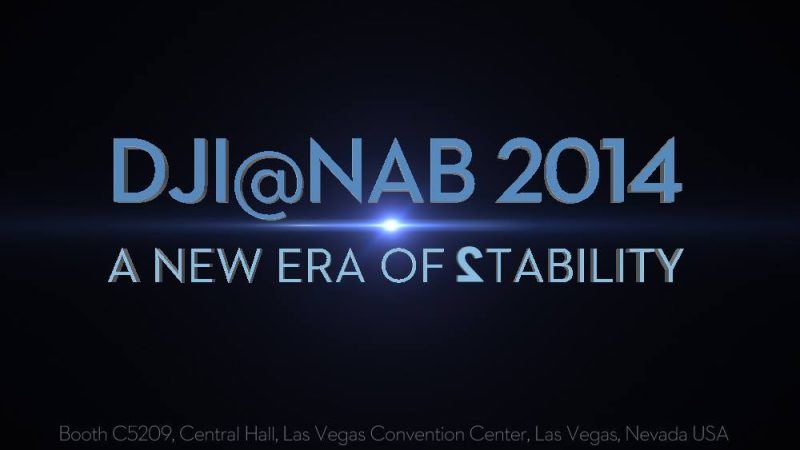 DJI au NAB Show 2014