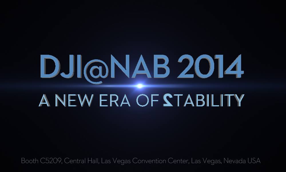 DJI au NAB Show 2014