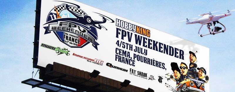 Hobbyking FPV Weekender, les inscriptions et un peu plus