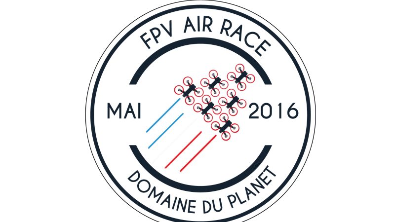 FPV Air Race, les infos !
