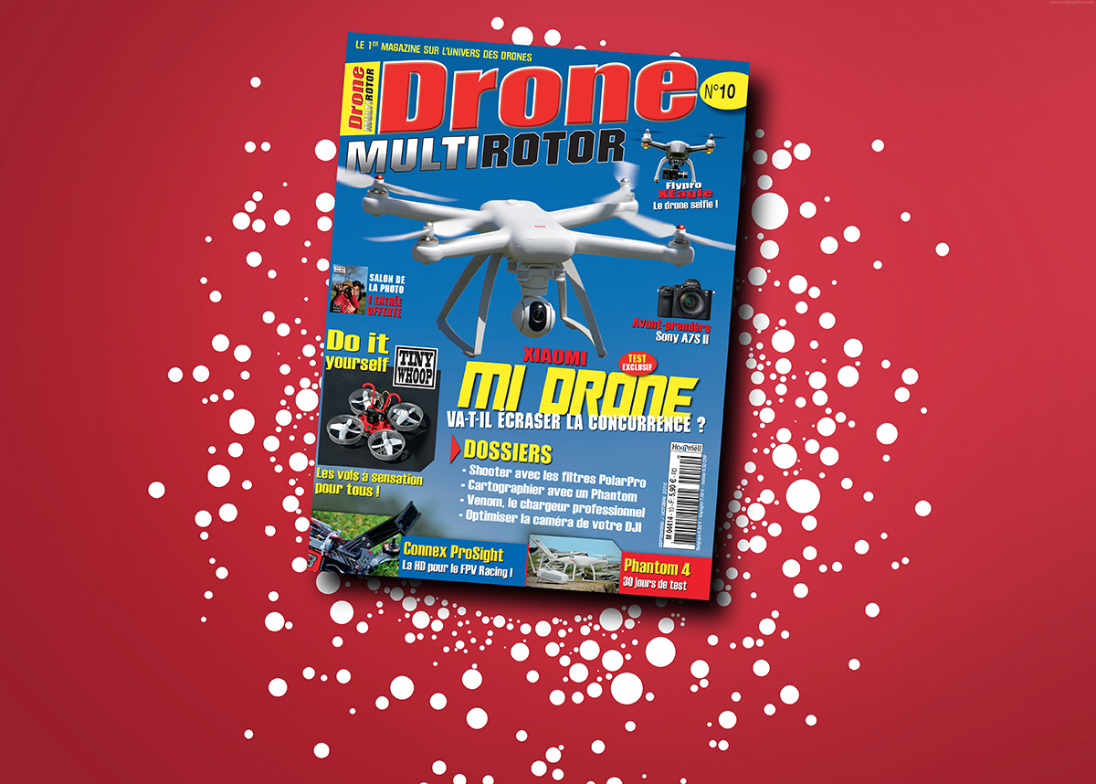 Drone Multirotor magazine #10 est dispo !