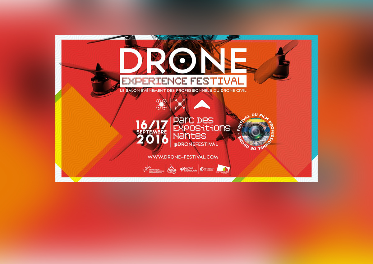Le Drone Experience Festival 2016 à Nantes !
