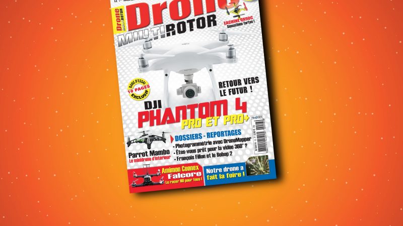 Drone Multirotor magazine #13 est dispo !