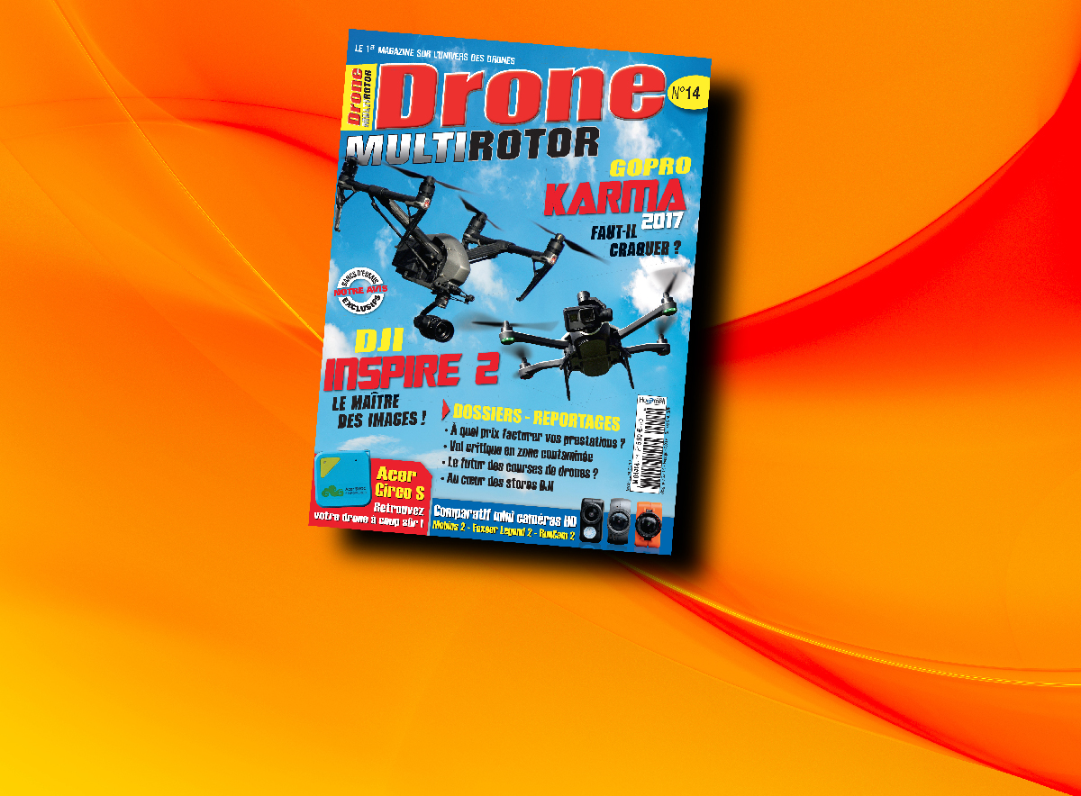 Drone Multirotor magazine #14 est dispo !