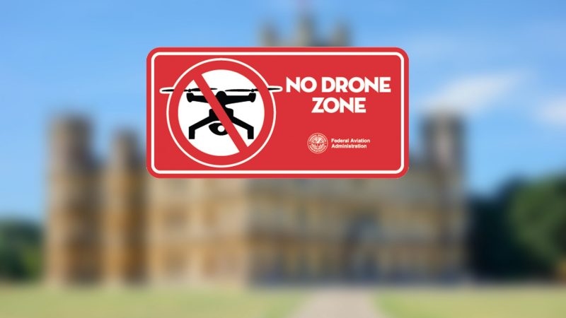 Les panneaux « No Drone Zone »…
