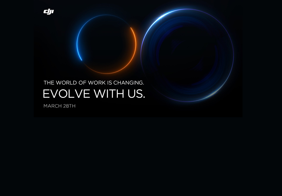 Evolve with us : annonce DJI le 28 mars prochain !