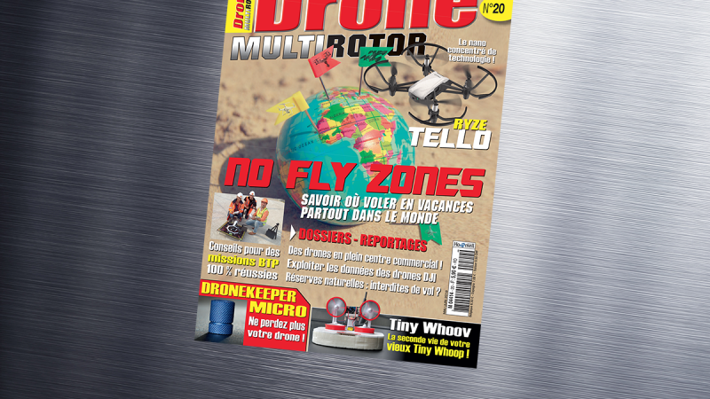 Drone Multirotor magazine #20 est dispo !