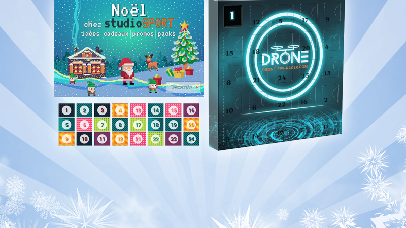 Bons plans : calendriers de l’Avent de Studiosport et Drone-FPV-Racer