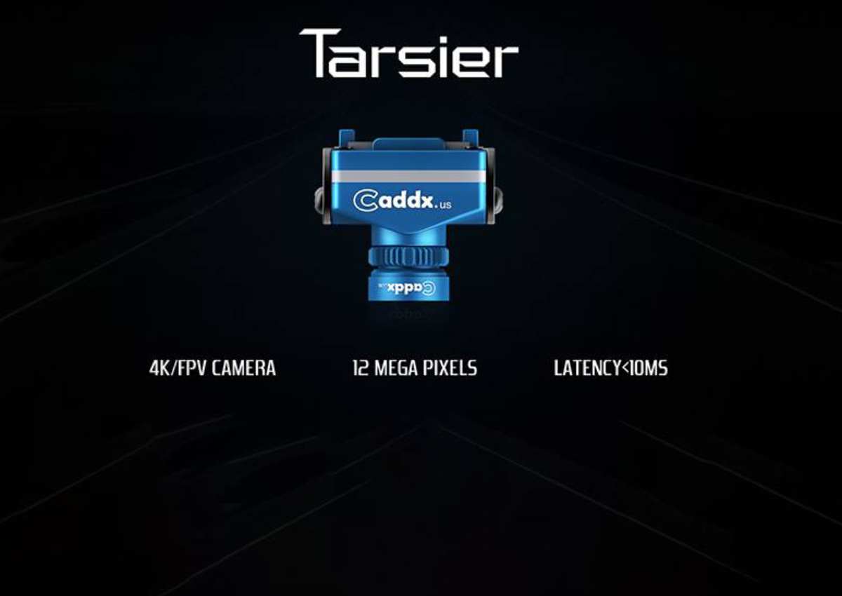 Caddx Tarsier, en approche