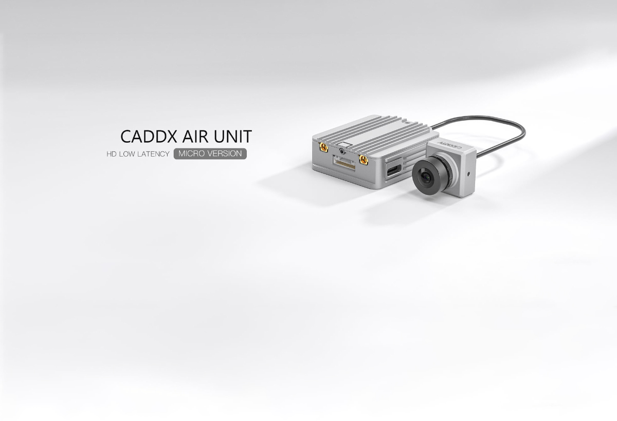 Caddx Air Unit Micro version, en approche