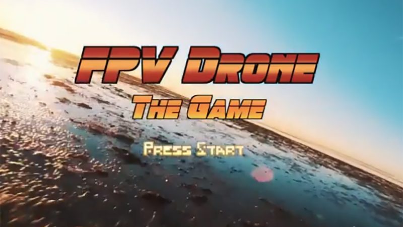 fpvwithpatrick, FPV Drone The Game, façon 90’s