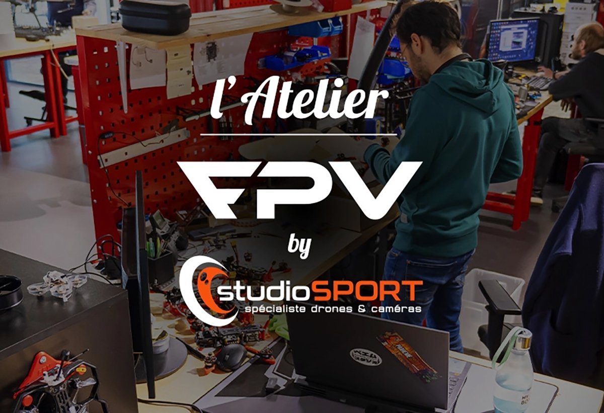 Drones prêts à voler : studioSPORT propose l’Atelier FPV