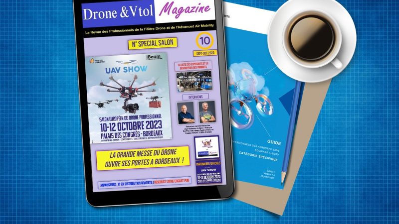 Drone & Vtol Magazine  : le numéro 10 est gratuit, à l’occasion du salon UAV Show