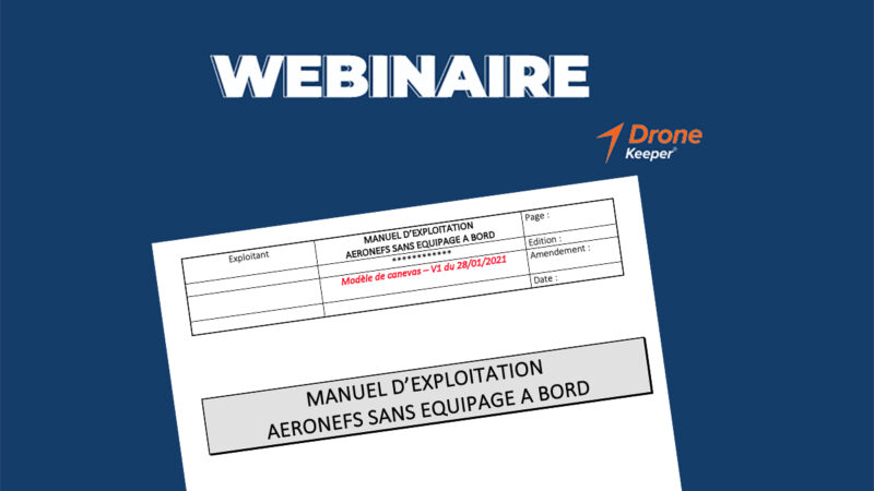 Webinaire DroneKeeper : « Tout savoir sur le MANEX », le 27 février 2024