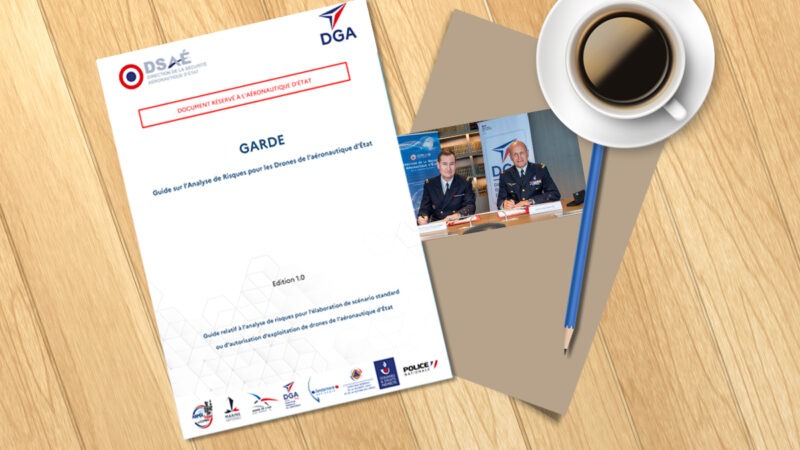 Publication du guide sur l’Analyse de Risques pour les Drones de l’aéronautique d’Etat (GARDE)